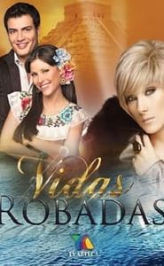 Vidas Robadas movie