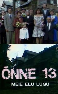 Õnne 13 movie
