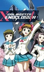 アイドルマスター ゼノグラシア movie
