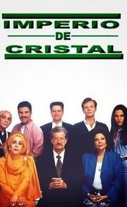 Imperio de Cristal movie