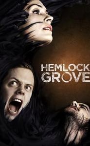 Hemlock Grove movie