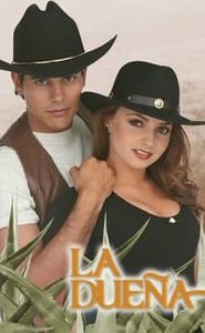 La Dueña movie
