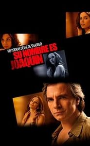 Su nombre es Joaquín movie