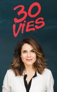 30 Vies movie
