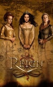 Reign : Le Destin d'une reine Reign : Le Destin d'une reine-hd