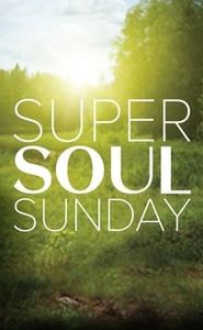 Super Soul Sunday movie