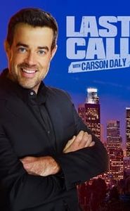 Last Call with Carson Daly movie