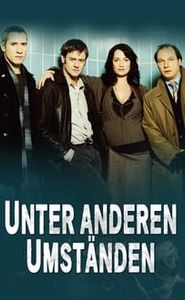 Unter anderen Umständen movie