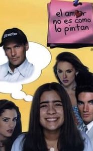 El amor no es como lo pintan movie