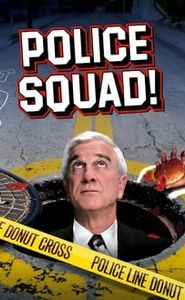 Police Squad ! movie