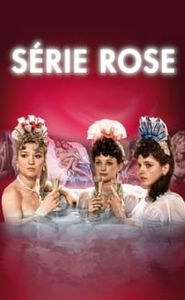 Série rose movie