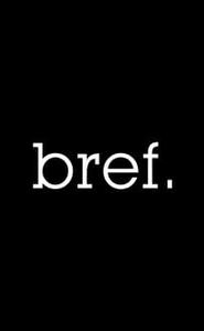 Bref movie