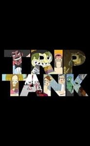 TripTank movie