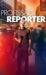 Profissão Repórter movie