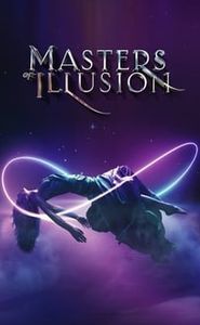 Masters of Illusion movie