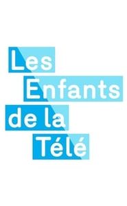 Les enfants de la télé movie