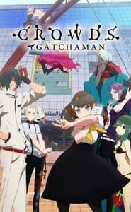 Gatchaman Crowds movie