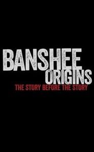 Banshee Origins movie