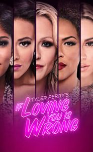 Tyler Perry's If Loving You Is Wrong movie