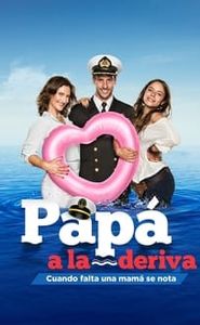 Papá a la deriva movie
