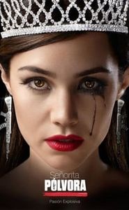 Señorita Pólvora movie