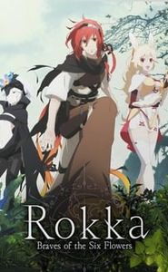 Rokka –Braves of the Six Flowers– Rokka –Braves of the Six Flowers–-hd