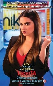 Antes Muerta Que Lichita movie