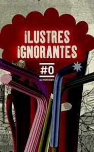 Ilustres Ignorantes movie