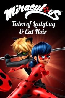 Miraculous, les aventures de Ladybug et Chat Noir movie