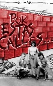 Por Estas Calles movie