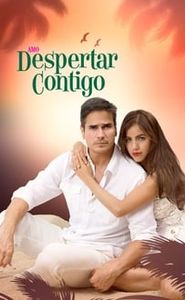 Despertar Contigo movie