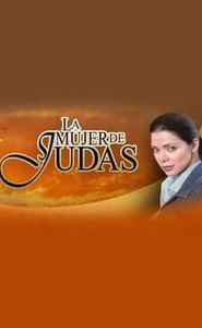 La mujer de Judas movie