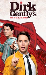 Dirk Gently, détective holistique movie