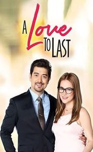 A Love to Last movie
