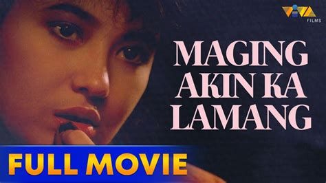 Maging Akin Ka Lamang movie