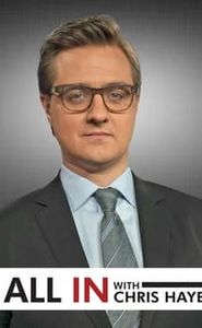 All In with Chris Hayes movie