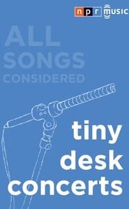 NPR Tiny Desk Concerts movie
