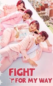 Fight for My Way movie
