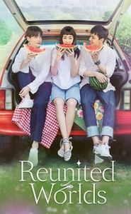Reunited worlds movie