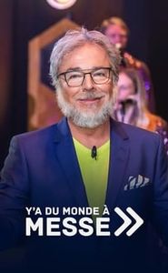 Y'a du monde à messe movie