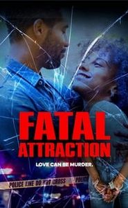 Fatal Attraction movie