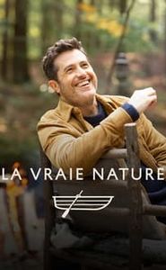 La vraie nature movie