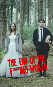 The End of the F***ing World movie
