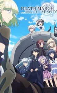Death March to the Parallel World Rhapsody movie