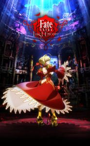 Fate/EXTRA Last Encore movie