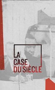 La Case du siècle movie