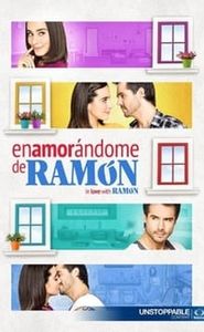 Enamorándome de Ramón movie