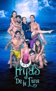 Hijas de la luna... y la familia cambió movie