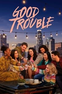Good Trouble movie