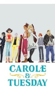 CAROLE & TUESDAY movie